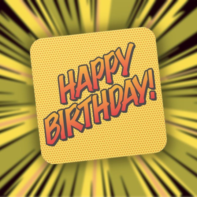 Sticker Carré BONJOUR D'ANNIVERSAIRE amusant Retro Comic Book (HAPPY BIRTHDAY Fun Retro Comic Book Square Sticker)