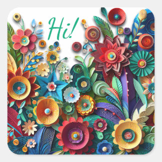 Sticker Carré Bonjour ! Fleurs colorées de recouvrement de papie