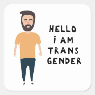 Sticker Carré Bonjour Je Suis Transgenre