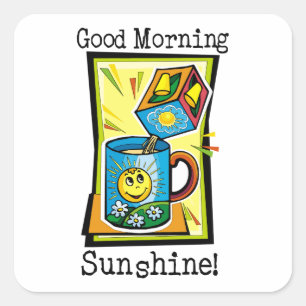 Sticker Carré Bonjour Sunshine !