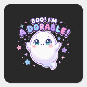 Sticker Carré Boo je suis adorable petit fantôme mignon