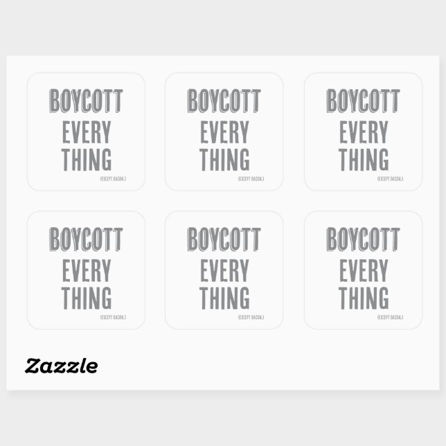 Sticker Carré Boycott Tout (sauf bacon) (Feuille)