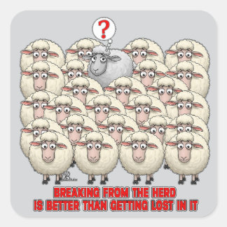 STICKER CARRÉ BREAKING FROM THE HERD IS BETTER THAN GETTING LOST