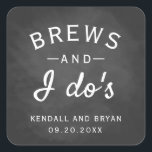 Sticker Carré Brews and I Do's Chalkboard Brewery Mariage<br><div class="desc">Les mariages de brasserie sont si populaires en ce moment et cet adorable sticker Brews and I Do's chalkboard est parfait pour l'occasion! L'arrière - plan du tableau est rustique et charmant,  tandis que les brasseries et la typographie de moi embrassent l'atmosphère amusante d'une brasserie.</div>