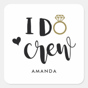 Sticker Carré Bridesmaid I Do Crew noir et blanc