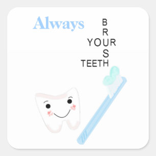 Sticker Carré Brosse à dents et dent avec message