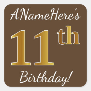 Sticker Carré Brown, Faux Gold 11e anniversaire + Nom personnali