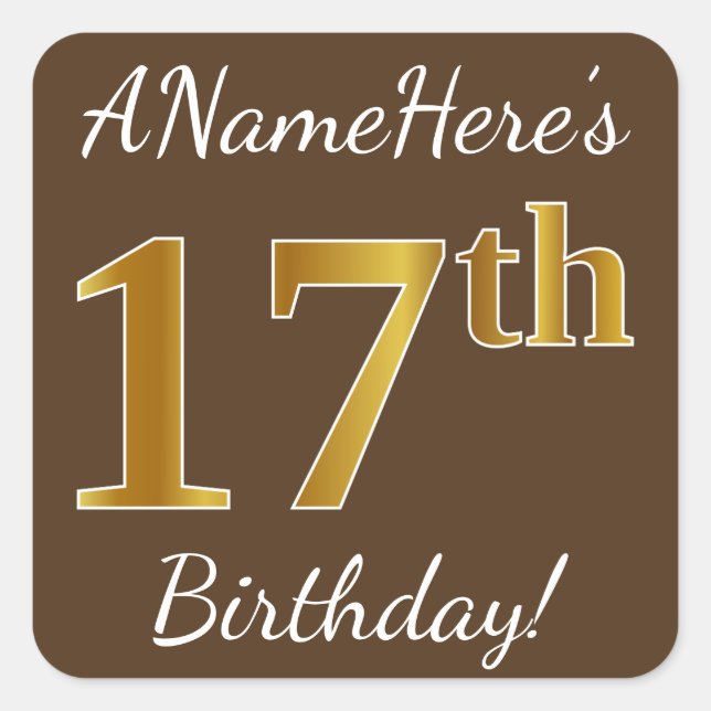 Sticker Carré Brown, Faux Gold 17e anniversaire + Nom personnali (Devant)