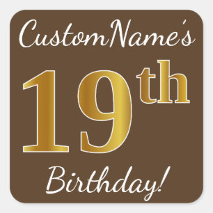 Sticker Carré Brown, Faux Gold 19e anniversaire + Nom personnali