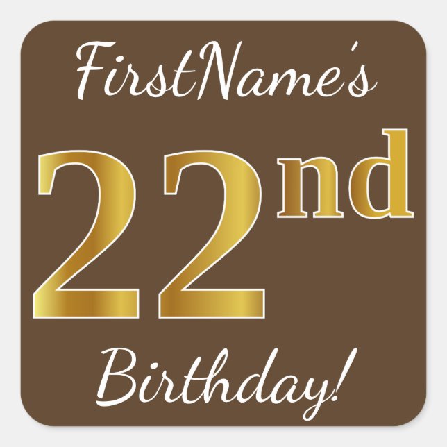Sticker Carré Brown, Faux Gold 22e anniversaire + Nom personnali (Devant)