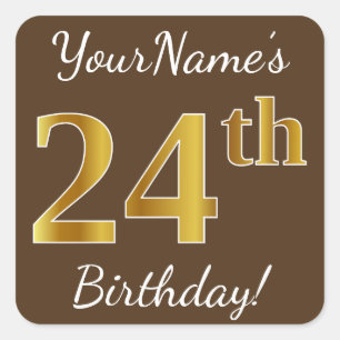 Sticker Carré Brown, Faux Gold 24e anniversaire + Nom personnali