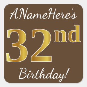 Sticker Carré Brown, Faux Gold 32e anniversaire + Nom personnali