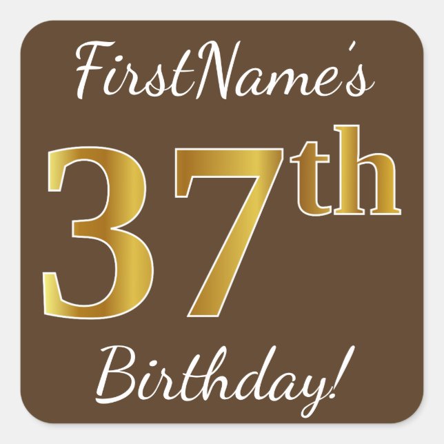 Sticker Carré Brown, Faux Gold 37e anniversaire + Nom personnali (Devant)