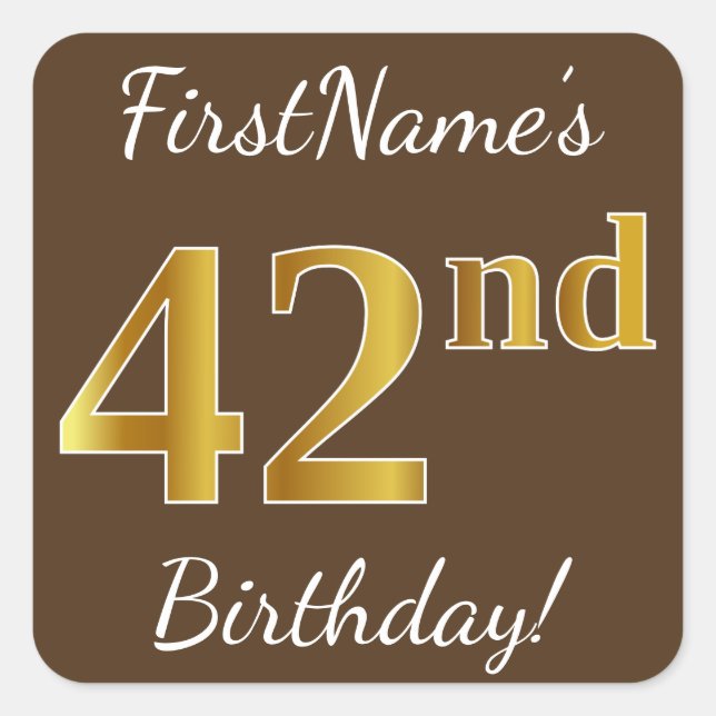 Sticker Carré Brown, Faux Gold 42e anniversaire + Nom personnali (Devant)
