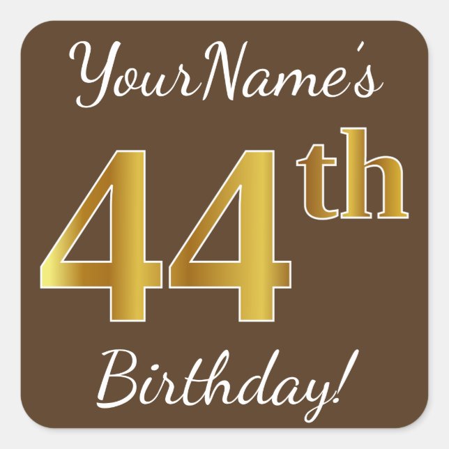 Sticker Carré Brown, Faux Gold 44e anniversaire + Nom personnali (Devant)