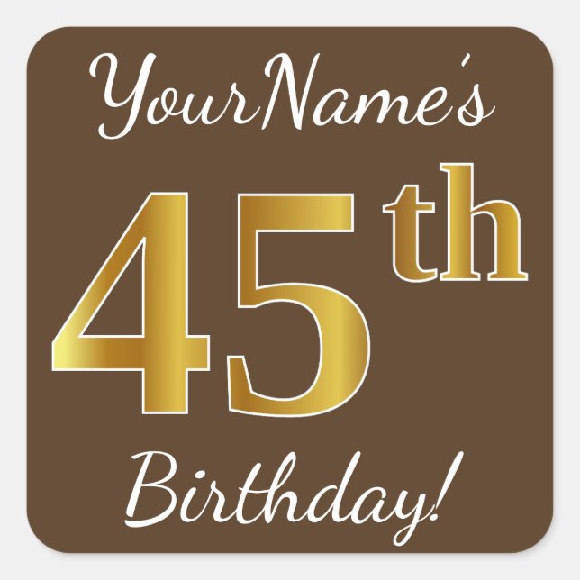 Sticker Carré Brown, Faux Gold 45e anniversaire + Nom personnali (Devant)