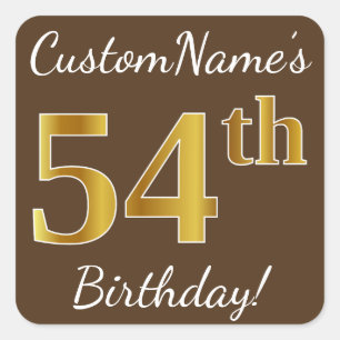 Sticker Carré Brown, Faux Gold 54e anniversaire + Nom personnali