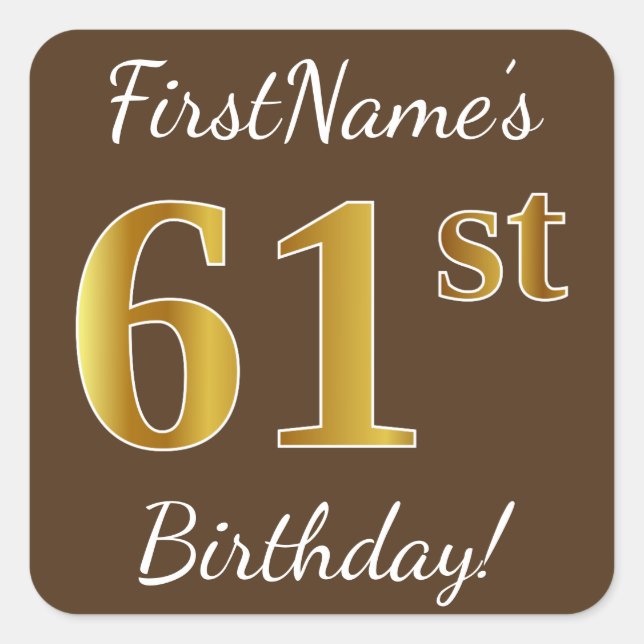 Sticker Carré Brown, Faux Gold 61e anniversaire + Nom personnali (Devant)