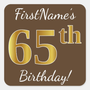 Sticker Carré Brown, Faux Gold 65e anniversaire + Nom personnali
