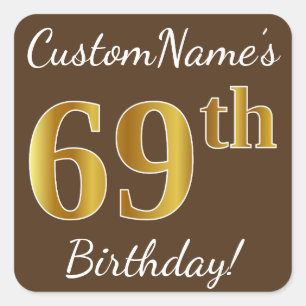 Sticker Carré Brown, Faux Gold 69e anniversaire + Nom personnali