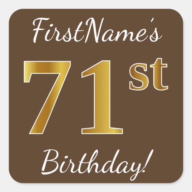 Sticker Carré Brown, Faux Gold 71e anniversaire + Nom personnali (Devant)