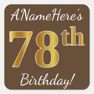 Sticker Carré Brown, Faux Gold 78e anniversaire + Nom personnali