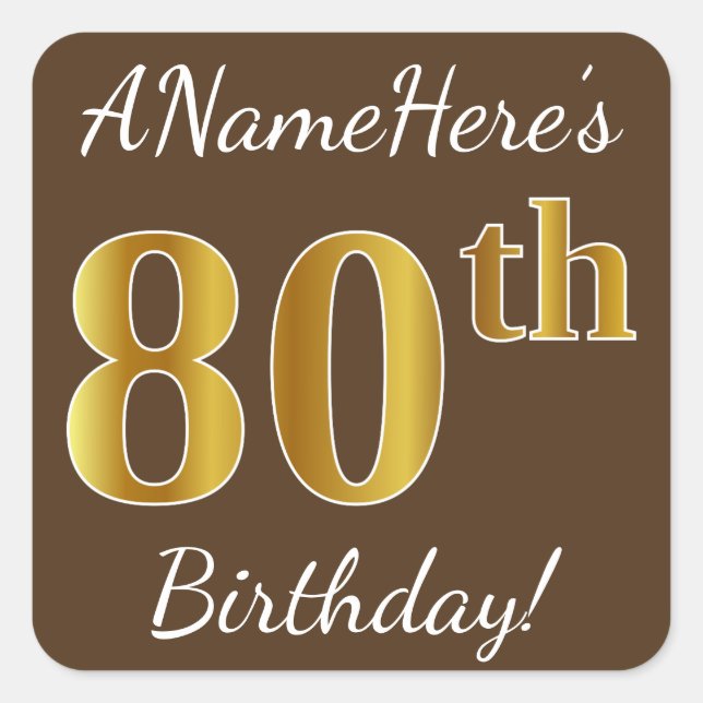 Sticker Carré Brown, Faux Gold 80e anniversaire + Nom personnali (Devant)