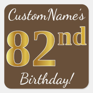 Sticker Carré Brown, Faux Gold 82e anniversaire + Nom personnali