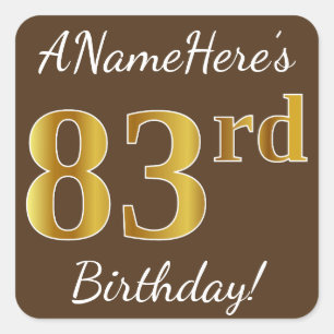 Sticker Carré Brown, Faux Gold 83ème anniversaire + Nom personna