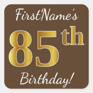 Sticker Carré Brown, Faux Gold 85e anniversaire + Nom personnali
