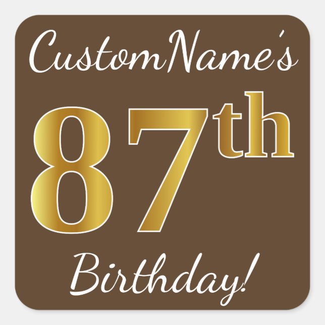 Sticker Carré Brown, Faux Gold 87e anniversaire + Nom personnali (Devant)