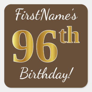 Sticker Carré Brown, Faux Gold 96e anniversaire + Nom personnali