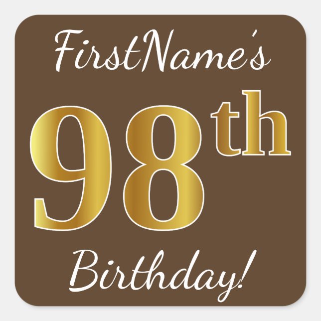 Sticker Carré Brown, Faux Gold 98e anniversaire + Nom personnali (Devant)