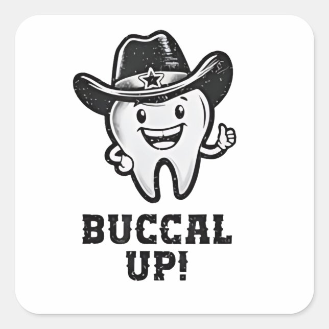 Sticker Carré Buccal Up Dental Dentist Dents Cowboy Dents Drôle (Devant)