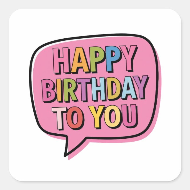 Sticker Carré Bulle Joyeux Anniversaire (Devant)