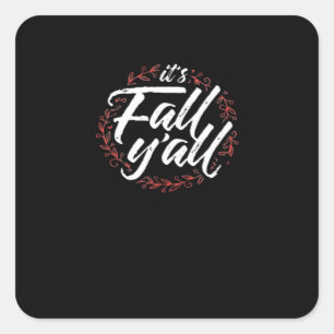 Sticker Carré C’est automne Y’all Automne Design Créatif Décontr