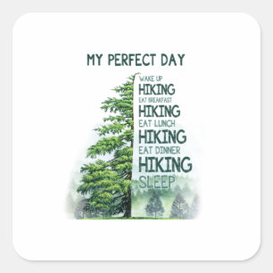 Sticker Carré Cadeau Camper Mon jour parfait Randonnée Anniver