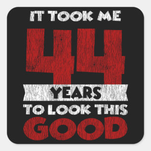 Sticker Carré Cadeau d'anniversaire drôle de 44 ans vieux de 44