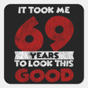 Sticker Carré Cadeau d'anniversaire drôle de 69 ans