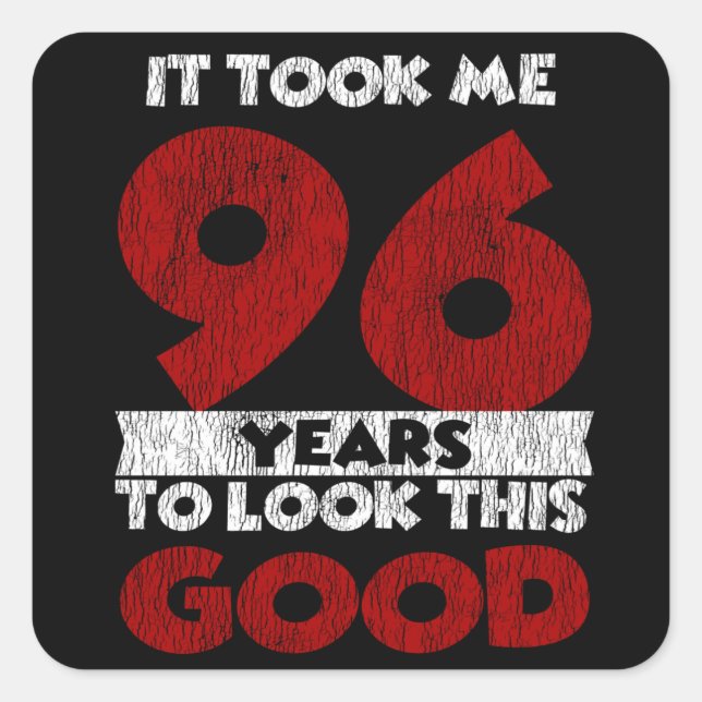 Sticker Carré Cadeau d'anniversaire drôle de 96 ans (Devant)