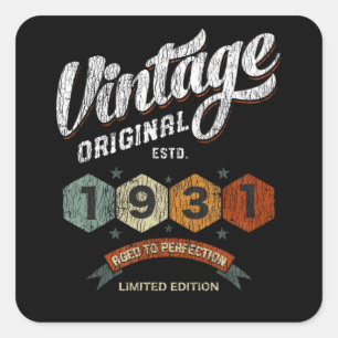 Sticker Carré Cadeau d'anniversaire Vintage 1931 Vieilli à la Pe
