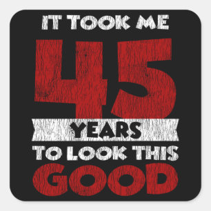 Sticker Carré Cadeau drôle d'anniversaire 45 ans Vintage