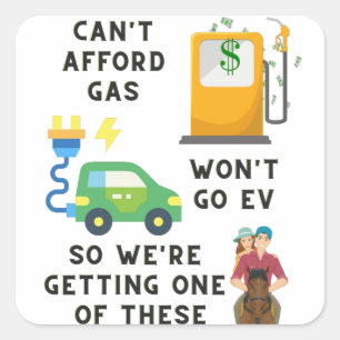 Sticker Carré Cadeau humoristique : impossible de payer l'essenc