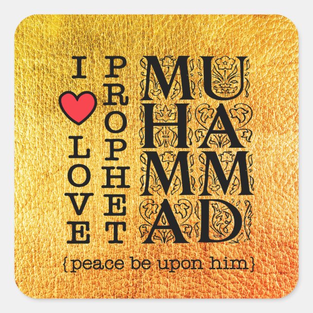 Sticker Carré Cadeau Islamique Musulman – Amour & Respect pour l (Devant)
