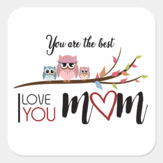 Sticker Carré Calcomanía "Happy MOTHER'S DAY" the best mom ever