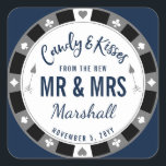Sticker Carré Candy & Kisses du nouveau M. et Mme Navy Poker<br><div class="desc">Quelque chose de sucré pour vos invités avec un badge rond comme une puce de poker,  Las Vegas style marque. Couleurs entièrement modifiables maintenant pour customiser pour votre événement.</div>