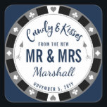 Sticker Carré Candy & Kisses du nouveau M. et Mme Navy Poker<br><div class="desc">Quelque chose de sucré pour vos invités avec un badge rond comme une puce de poker,  Las Vegas style marque. Couleurs entièrement modifiables maintenant pour customiser pour votre événement.</div>