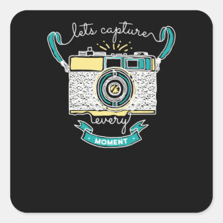 Sticker Carré Captons chaque instant