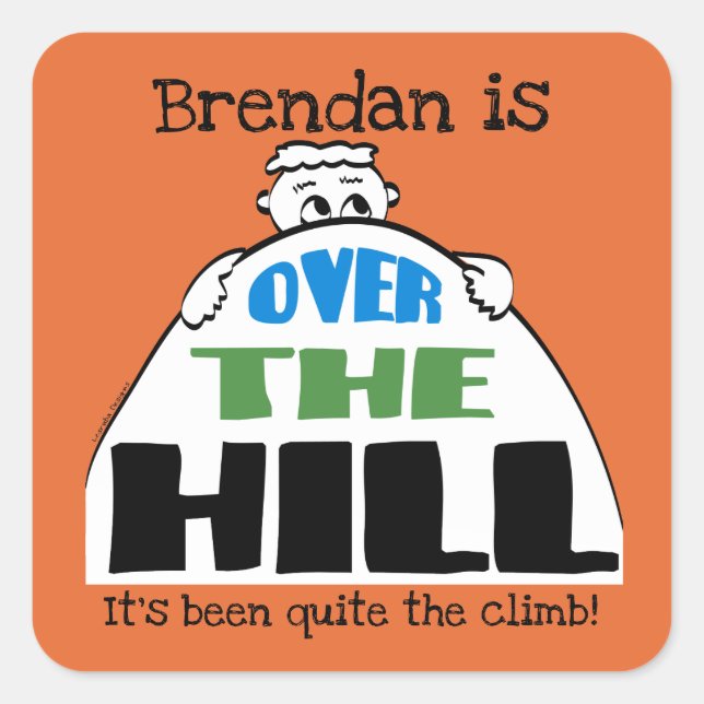 Sticker Carré Cartoon Face Over the Hill Anniversaire personnali (Devant)