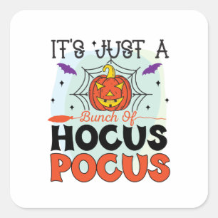 Sticker Carré C'est juste une bande de Hocus Pocus Halloween Sti